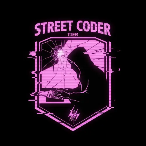 Tier 1: Street Coder